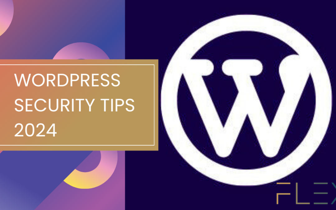 WordPress Website Security Tips 2024